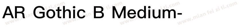 AR Gothic B Medium字体转换